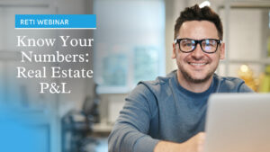 Know Your Numbers Real Estate P&L RETI Webinar YouTube Thumbnail image