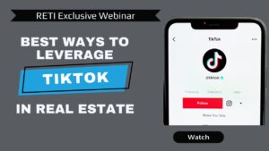 Best Ways to Leverage TikTok in Real Estate RETI Event YouTube Thumbnail image 23